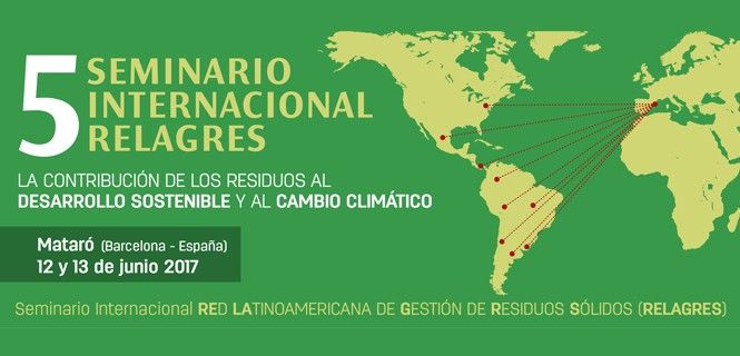 V Seminario Internacional de la Red Latinoamericana de Gestores de Residuos Sólidos / Imagen: RELAGRES