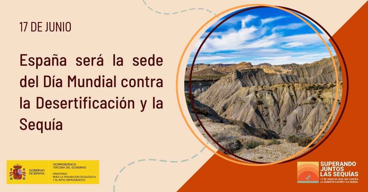 Día de la Desertificación y la Sequía 2022 / Imagen: MITECO