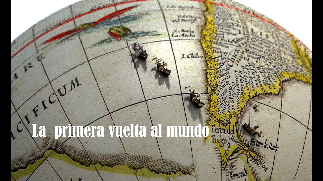 Así fue la primera vuelta al mundo de la historia
