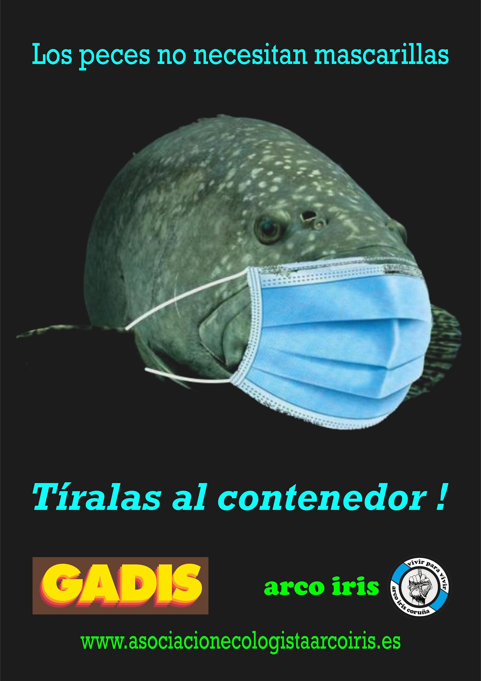 Campaña de la asociación ecologista Arco Iris 'Los peces no necesitan mascarilla'  / EP